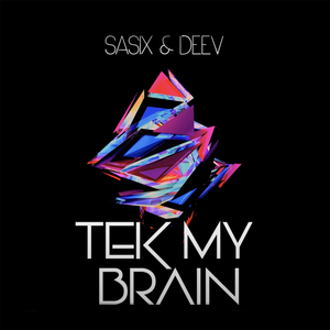 Tek My Brain (Radio Mix)