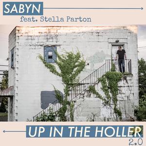 Up In The Holler 2.0 (feat. Stella Parton)