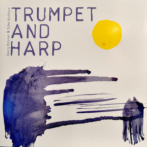 Herz und Mund und Tat und Leben, Pt. 2, BWV 147: Chorale, Jesu bleibet meine Freude (Arrangement for Trumpet and Harp)