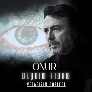 Vefasızın Gözleri.2026
