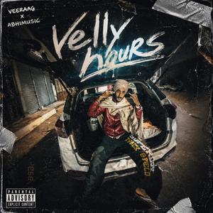 Velly Hours (feat. AbhiMusic)