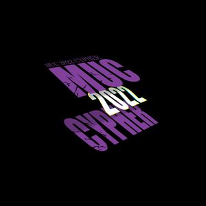 MUC cypher 2022（单人part）