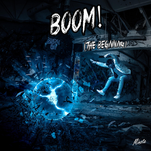Boom! (The Beginning)