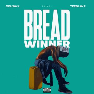 Breadwinner (feat. Teeblayz)