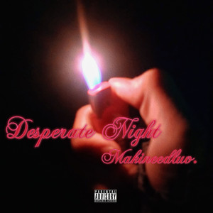 Desperate Night