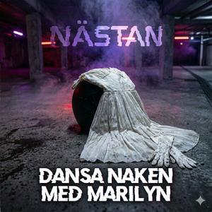 Dansa naken med Marilyn