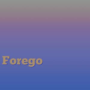 Forego