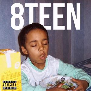 8TEEN (feat. 8mobsilas)