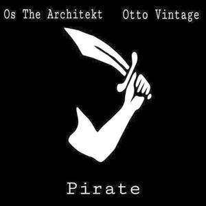 Pirate (feat. Otto Vintage)