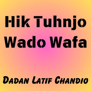 Hik Tuhnjo Wado Wafa