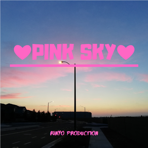【待售】“Pink SKY” 我也不知道算什么 type beat