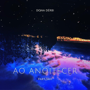 Ao Anoitecer (feat. Sah)
