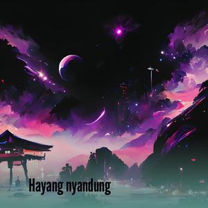 Hayang nyandung