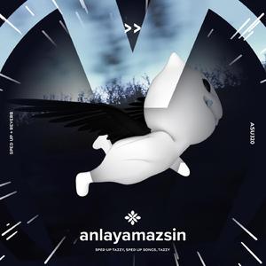 anlayamazsin - sped up + reverb