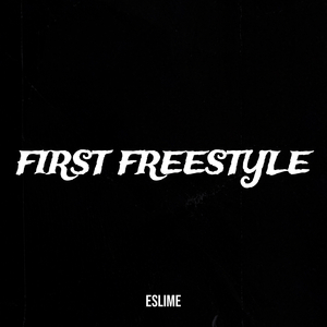 First Freestyle