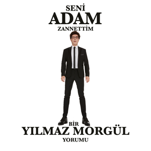 Seni Adam Zannettim
