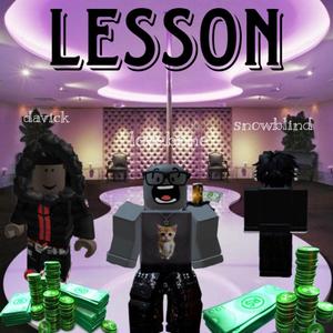 Lesson (feat. snowblind & davick)