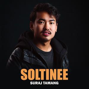 Soltini (feat. Suraj Tamang)
