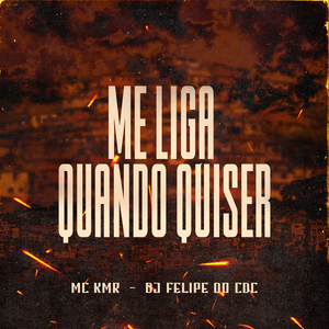 Me Liga Quando Quiser