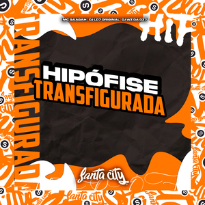 Hipófise Transfigurada