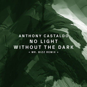 No Light Without the Dark (Original Mix)