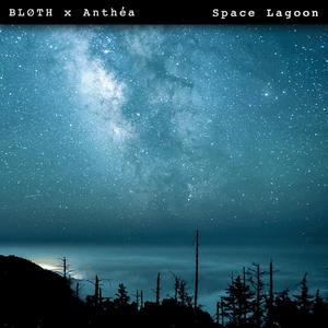 Space Lagoon (feat. Anthéa)