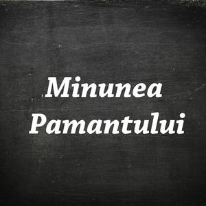 Minunea Pamantului