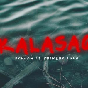 Kalasag (feat. Primera Loca)