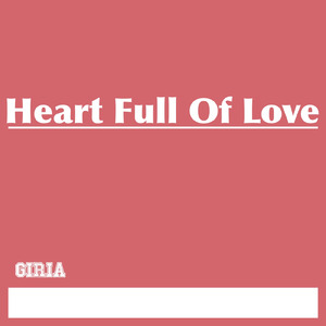Heart Full Of Love