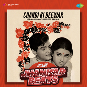 Chandi Ki Deewar - Million Jhankar Beats