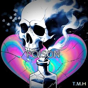 Poison（致命毒药）