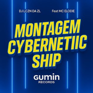 Montagem Cybernetic Ship