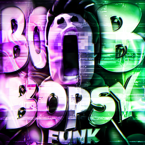 bob bopsy funk
