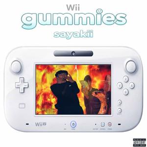 Gummies