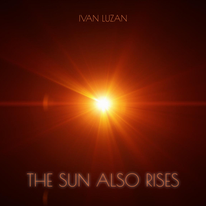 The Sun Also Rises