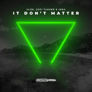 It Don’t Matter (Extended Mix)