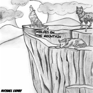Wolves On The Mountain