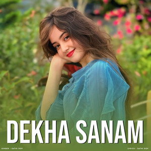 Dekha Sanam