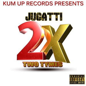 2x Two Tymes