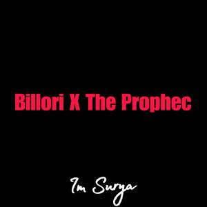 Billori X The Prophec