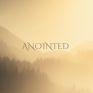 Anointed