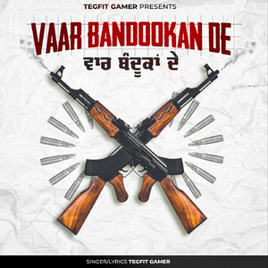 Vaar Bandookan De