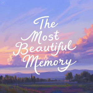 The Most Beautiful Memory