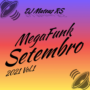 MegaFunk - Setembro 2021 - Vol.1