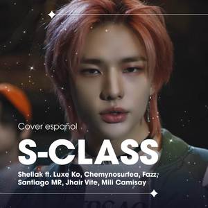 S-Class (Cover Español) (Cover)