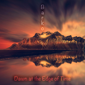 Dawn at The Edge of Time (Extended Version)