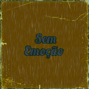 Sem Emoção