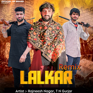 Lalkar (Remix)