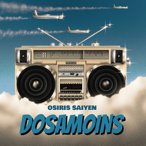 DOSAMOINS (Freestyle)