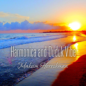 Harmonica and Duduk Vibe